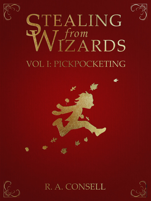 Title details for Volume 1: Pickpocketing by R. A. Consell - Available